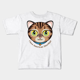 I Love American Shorthair Kids T-Shirt